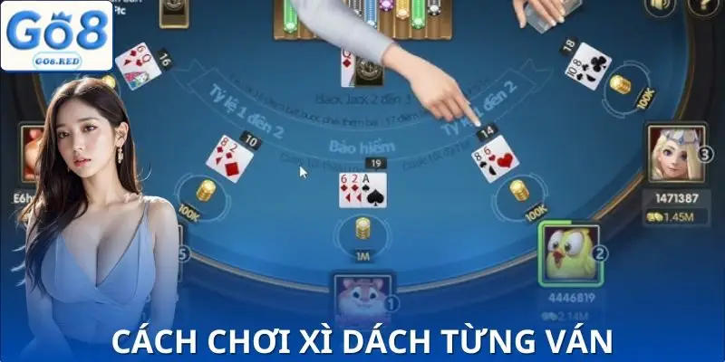 Cách Chơi Xì Dách Như Cao Thủ | Nắm Luật Nhanh, Thắng Kèo Dễ 3 Hướng dẫn cách chơi xì dách từng bước