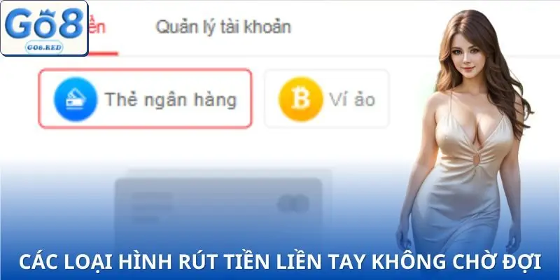 3 Bước Rút Tiền GO8 Chi Tiết Giúp Tiền Về Ngay Trong Ngày 2 Những cách thức rút tiền GO8 nhanh chóng và tiện lợi