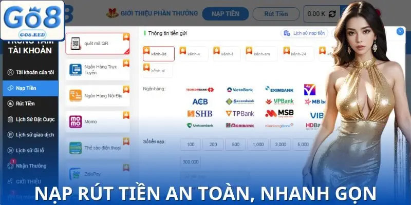 Go8 - Trang Chủ Go8.com Cổng Game Uy Tín Top 1 Châu Á 2025 11 Phương thức nạp rút tiền tại nhà cái siêu tốc